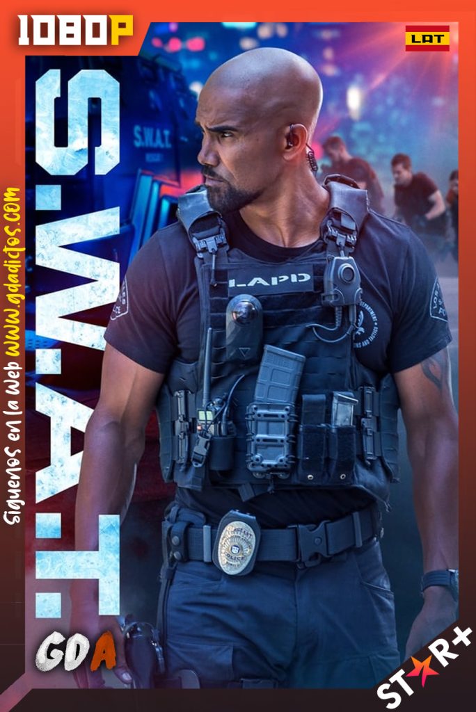S.W.A.T. (2017) STRP WEB-DL 1080p Latino-Inglés #4Temporadas