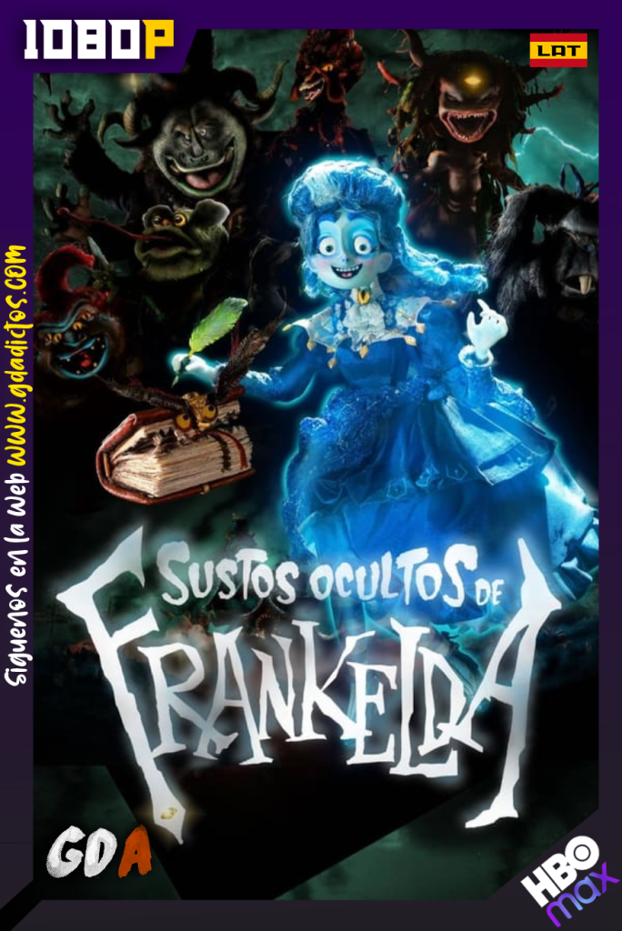 Sustos Ocultos de Frankelda (2021) HMAX WEB-DL 1080p Latino – Inglés