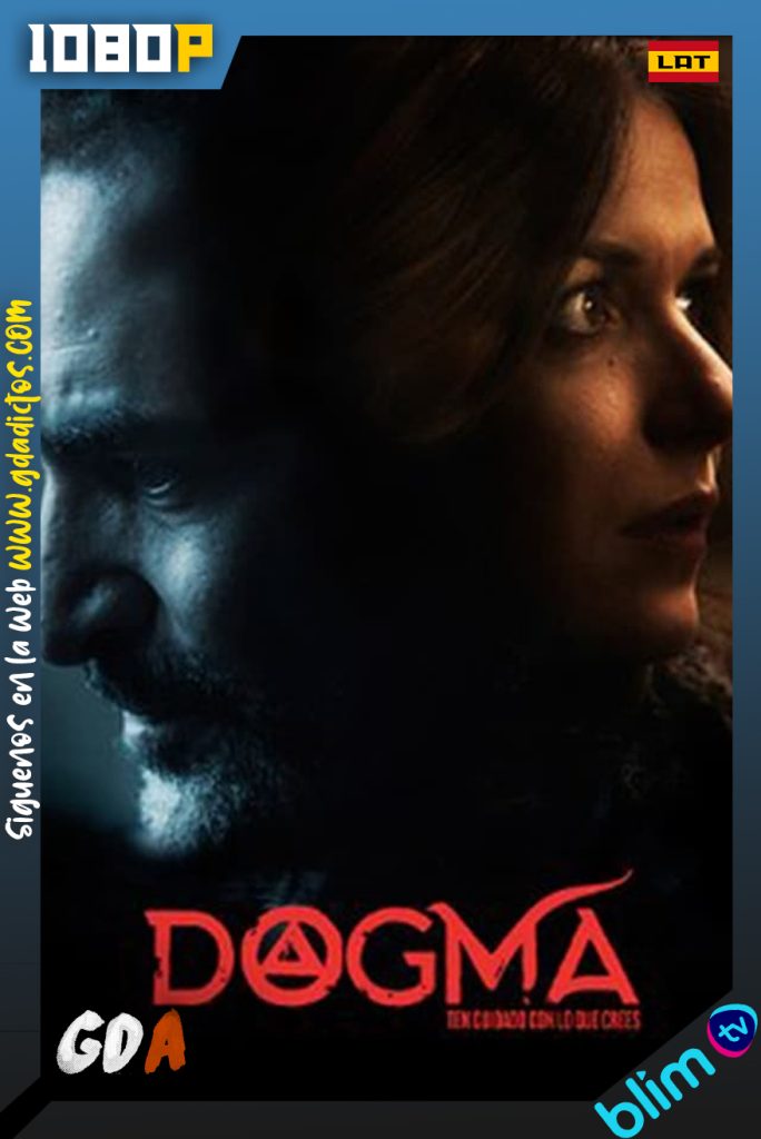 Dogma (2017) BM WEB-DL 1080p Latino #1Temporada