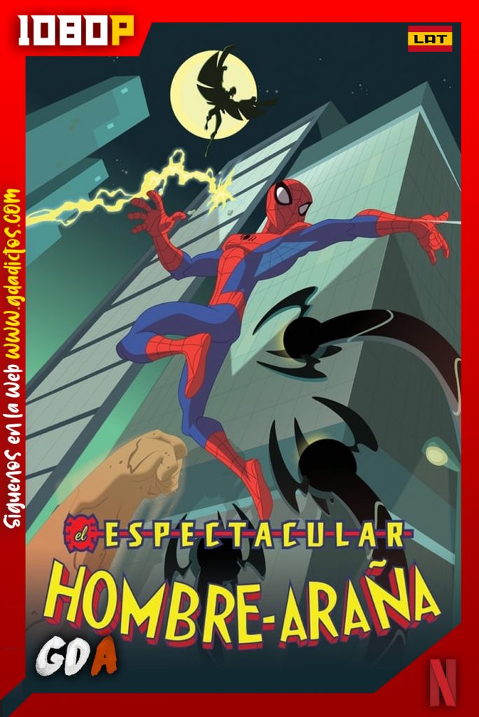 El Espectacular Hombre Araña (2008) NF WEB-DL 1080p Latino – Inglés #1Temporada