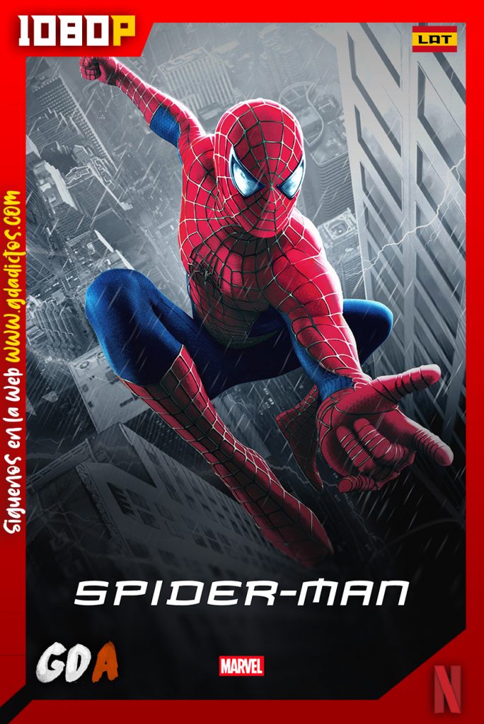 El Hombre Araña (2002) NF WEB-DL 1080p Latino – Inglés
