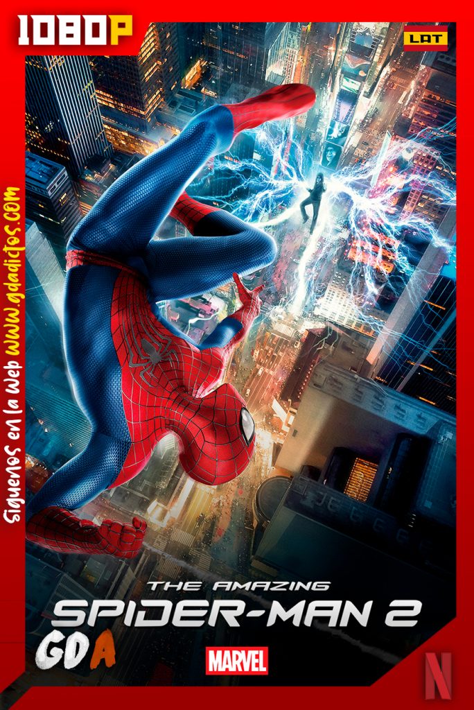 El Sorprendente Hombre Araña 2: La Amenaza de Electro (2014) NF WEB-DL 1080p Latino – Inglés