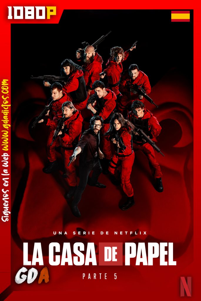 La Casa de Papel (2017) NF WEB-DL 1080p Castellano – Inglés #Parte5 Vol.2 [05/05]