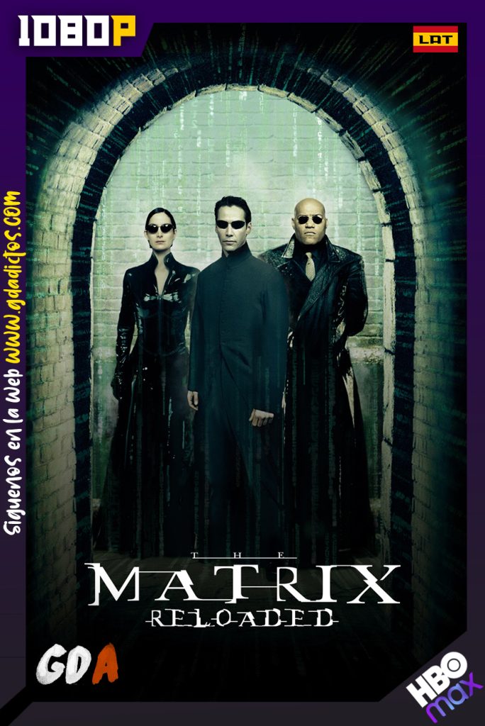 Matrix Recargado (2003) HMAX WEB-DL 1080p Latino – Inglés