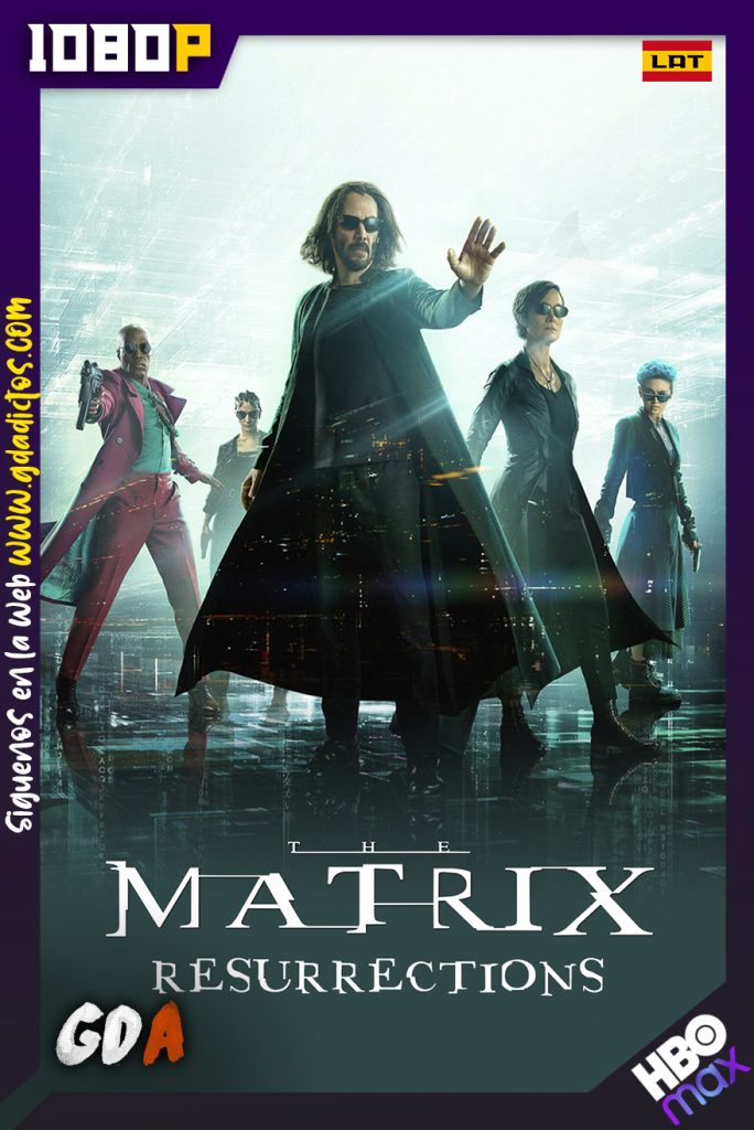 Matrix Resurrecciones (2021) HMAX WEB-DL 1080p Latino – Inglés