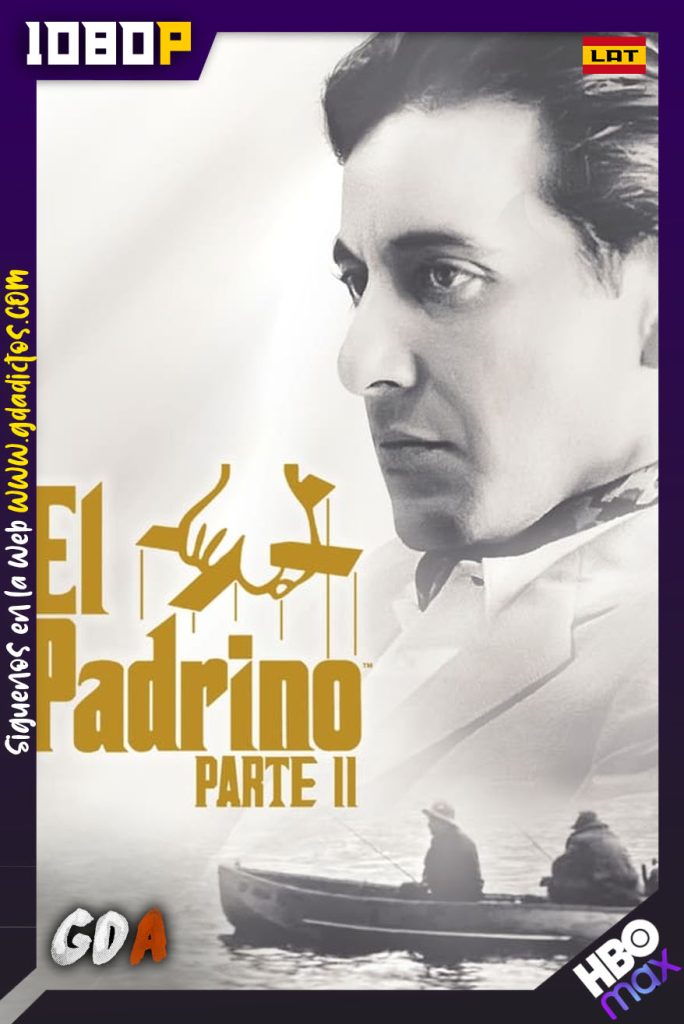 El padrino. Parte II (1974) HMAX WEB-DL 1080p Latino – Ingles