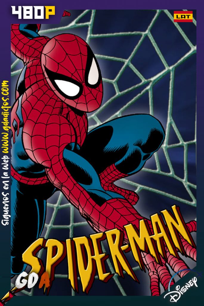 Spider-Man (1994) DSNP WEB-DL  480p Latino – Inglés #5Temporadas