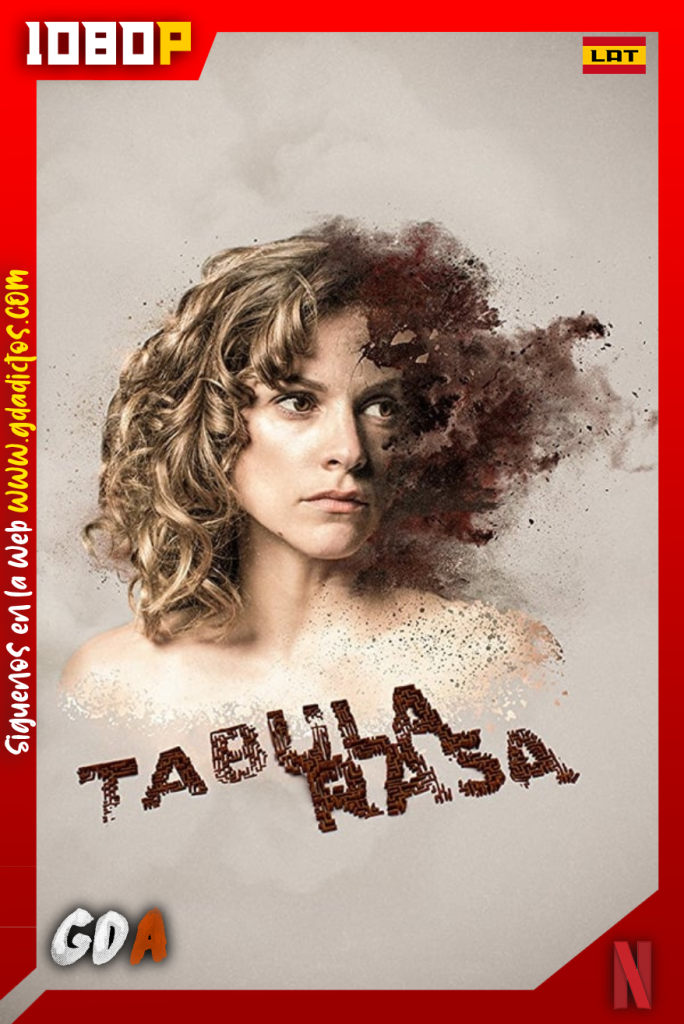 Tabula Rasa (2017) NF WEB-DL 1080p Latino – Neerlandes #1Temporada