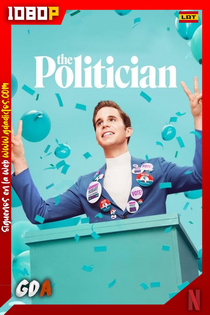 The Politician (2019) NF WEB-DL 1080p Latino – Inglés #2Temporadas