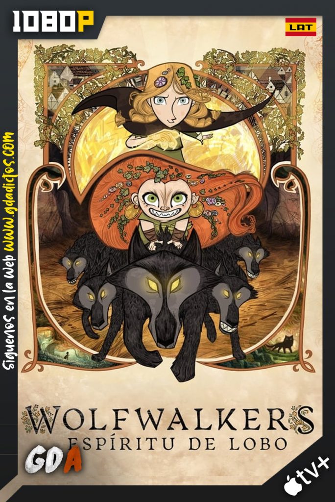 Wolfwalkers: espíritu de lobo (2020) ATVP WEB-DL 1080p Latino-Inglés