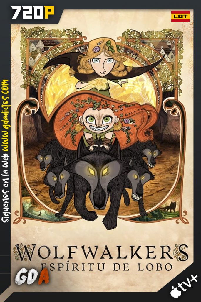 Wolfwalkers: espíritu de lobo (2020) ATVP WEB-DL 720p Latino-Inglés