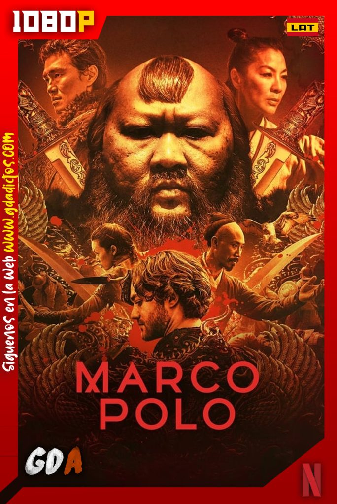 Marco Polo (2014) NF 1080p Latino – Inglés #2Temporadas
