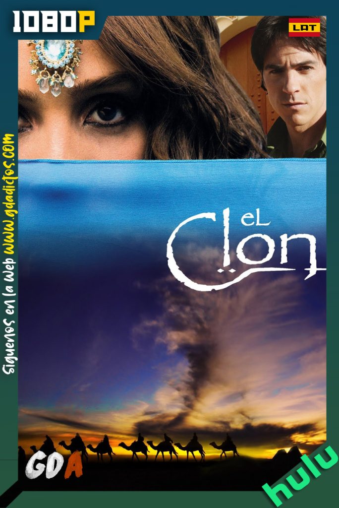 El Clon (2010) HULU WEB-DL 1080p Latino #Temporada1 (183/183)