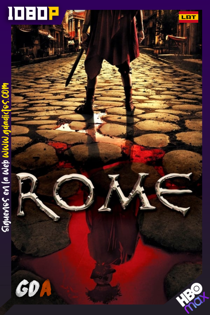 Rome (2005) HMAX WEB-DL 1080p Latino – Inglés #2Temporadas