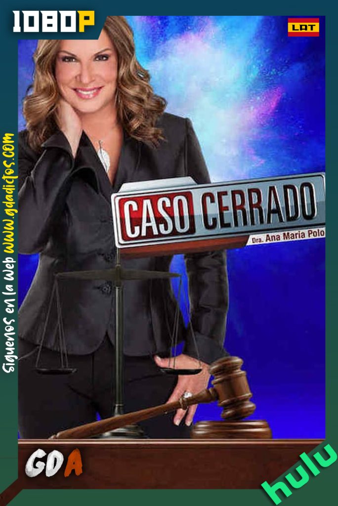 Caso Cerrado (2001) HULU WEB-DL 1080p Latino #9Temporadas (357/??)