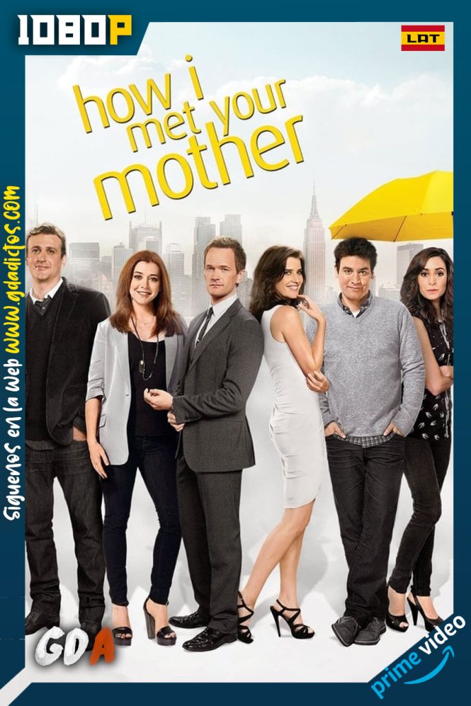 How I Met Your Mother (2005) AMZN WEB-DL 1080p Latino – Inglés #9Temporadas