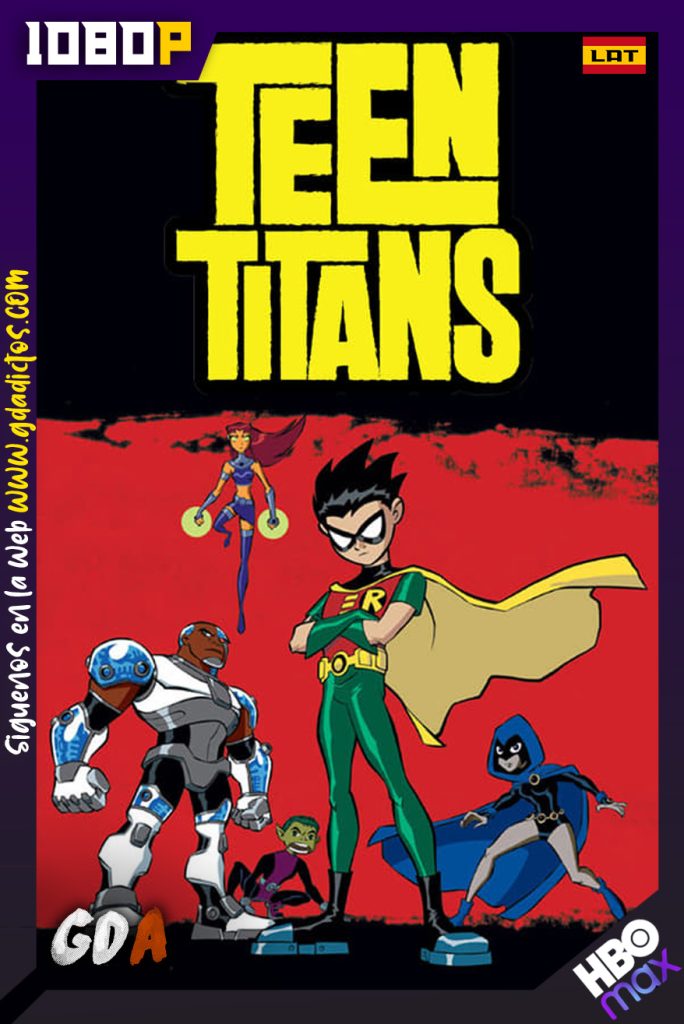 Los Jóvenes titanes (2003) HMAX WEB-DL 1080p Latino-Inglés-Portugués #5Temporadas