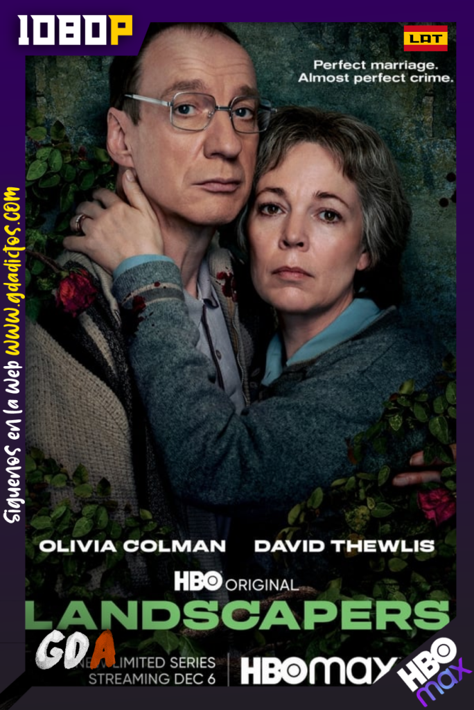 Landscapers (2021) HMAX WEB-DL 1080p Latino – Inglés #1Temporada