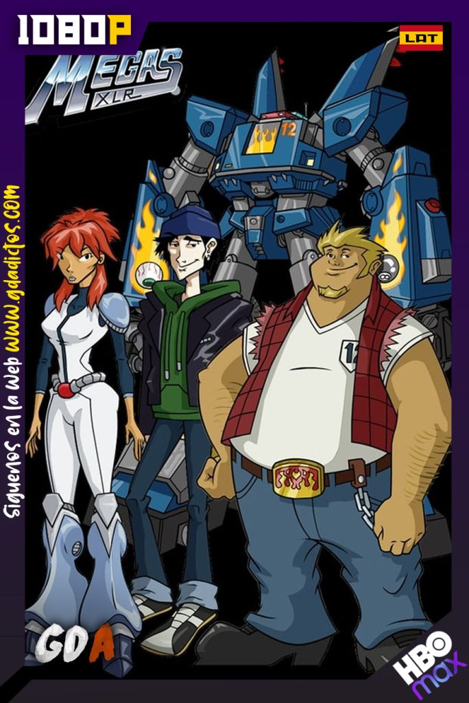 Megas XLR (2004) HMAX WEB-DL 1080p Latino-Inglés #Temporada1