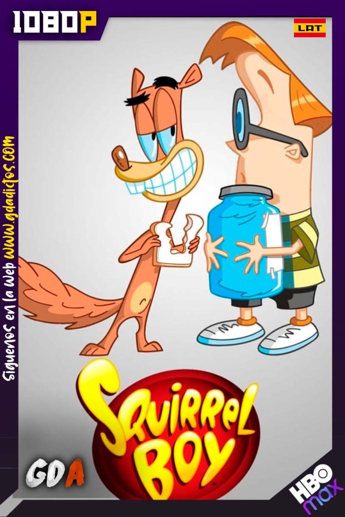 Niño Ardilla (2006) HMAX WEB-DL 1080p Latino #2Temporadas