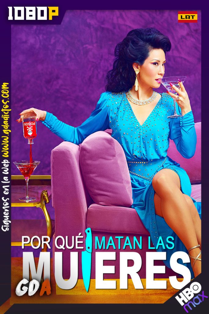 Por Qué Matan las Mujeres (2019) HMAX WEB-DL 1080p Latino – Inglés #1Temporada