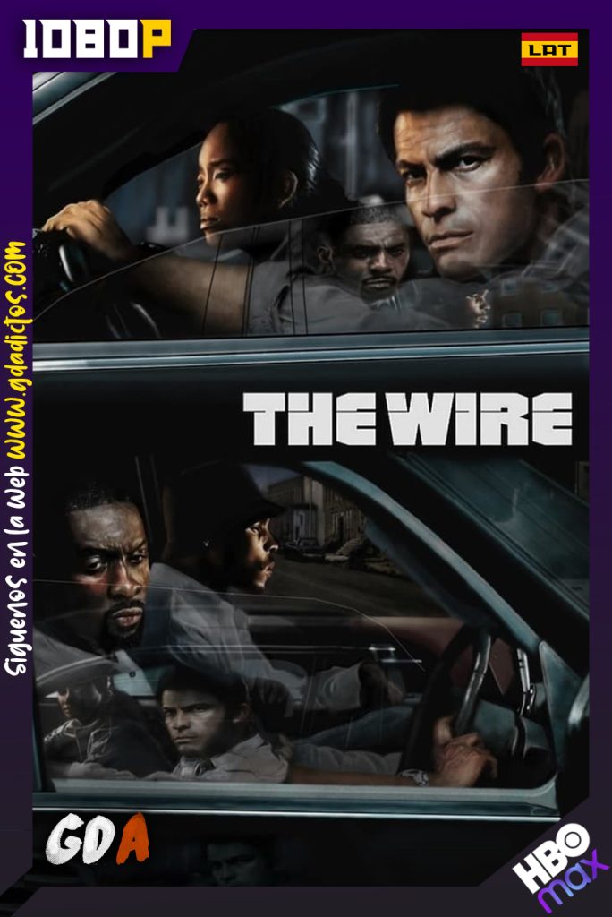 The Wire (2002) HMAX WEB-DL 1080p Latino – Inglés #5Temporadas
