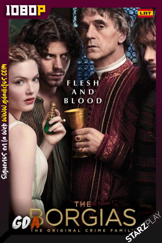 The Borgias (2011) STARZ WEB-DL 1080p Latino – Inglés #3Temporadas