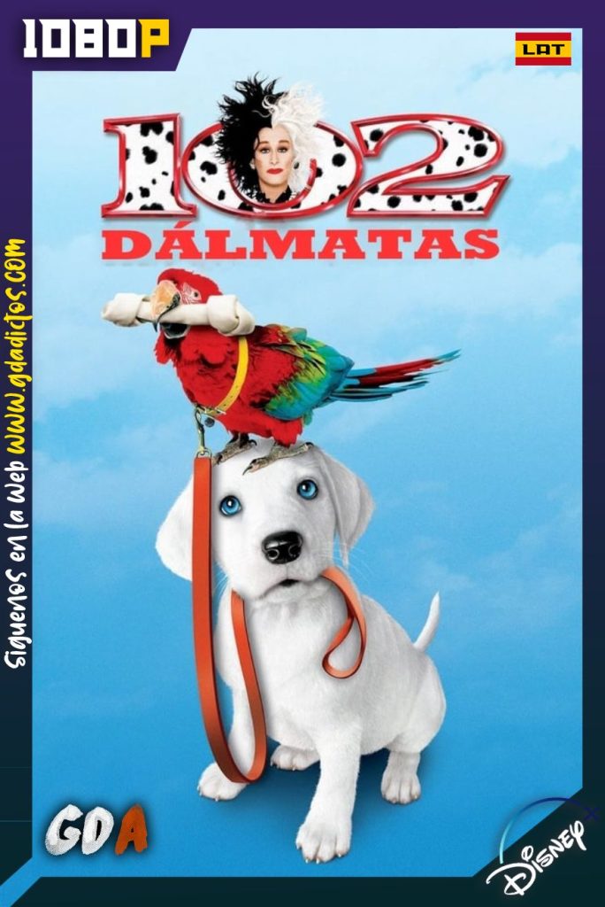 102 Dálmatas (2000) DSNP WEB-DL 1080p Latino – Inglés