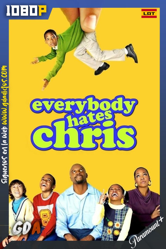 Todos odian a Chris (2005) PMNT WEB-DL 1080p Latino-Inglés #3Temporadas