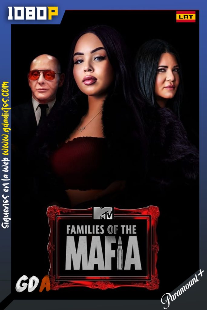 Families Of The Mafia (2020) PRMT WEB-DL 1080p Latino – Inglés #Temporada1