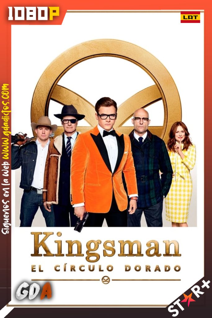 Kingsman: El Circulo Dorado (2017) STRP WEB-DL 1080p Latino – Inglés