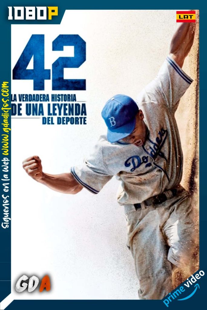 42 La verdadera historia de una leyenda americana (2013) AMZN WEB-DL 1080p Latino