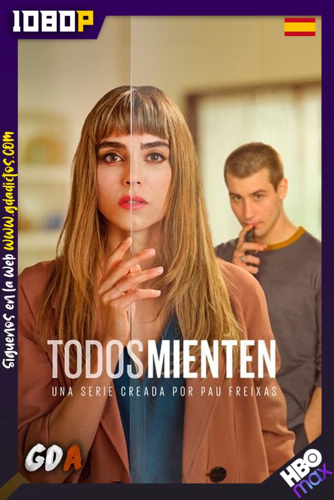 Todos mienten (2022) HMAX WEB-DL 1080p Castellano-Portugués #1Temporada [6/6]