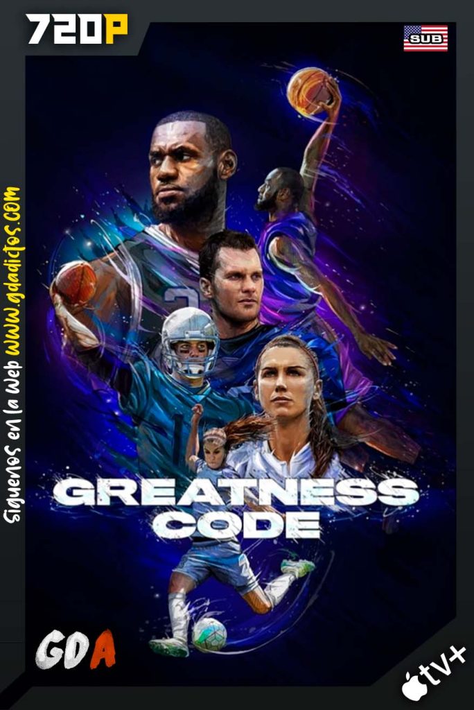 Greatness Code Clave del deporte (2020) ATVP WEB-DL 720p Sub #1Temporada