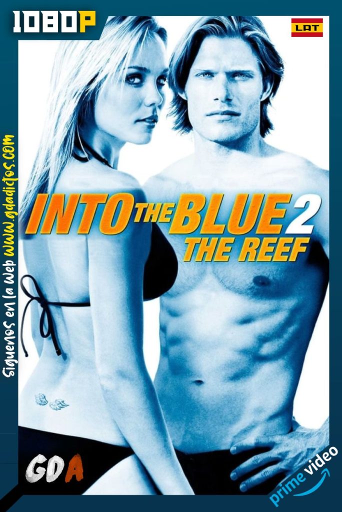 Azul Extremo 2: El Arrecife (2009) AMZN WEB-DL 1080p Latino – Inglés