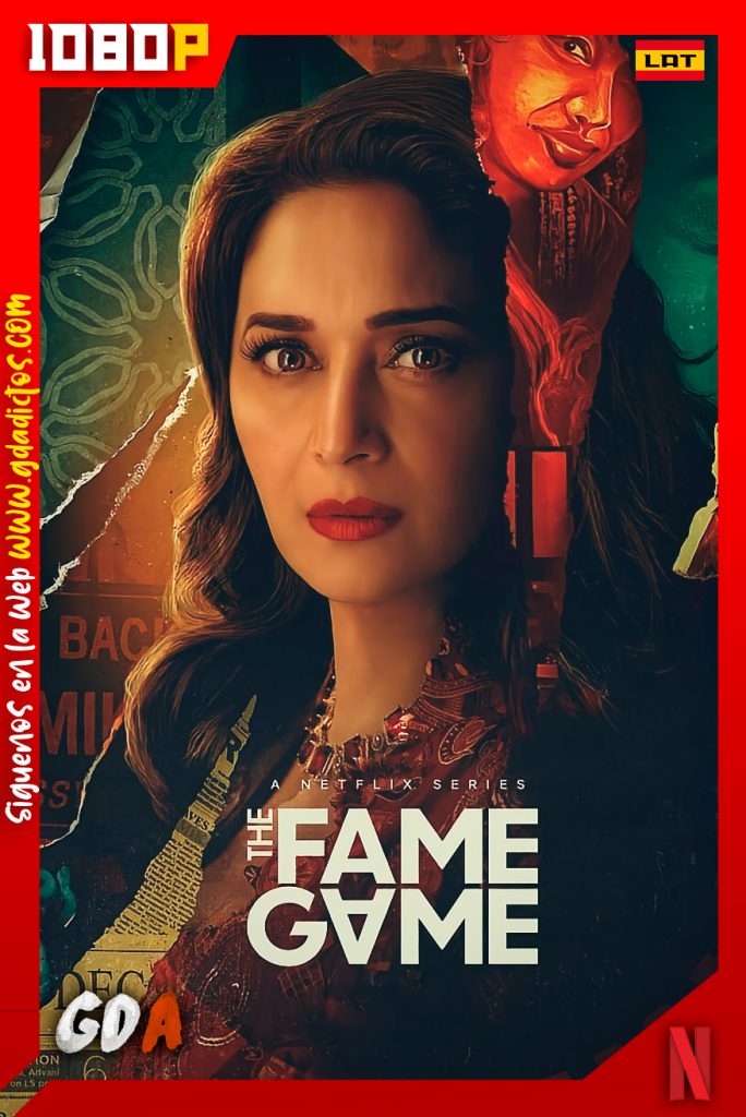 El Juego de la Fama (2022) NF WEB-DL 1080p Latino-Ingles-Hindi #1Temporada