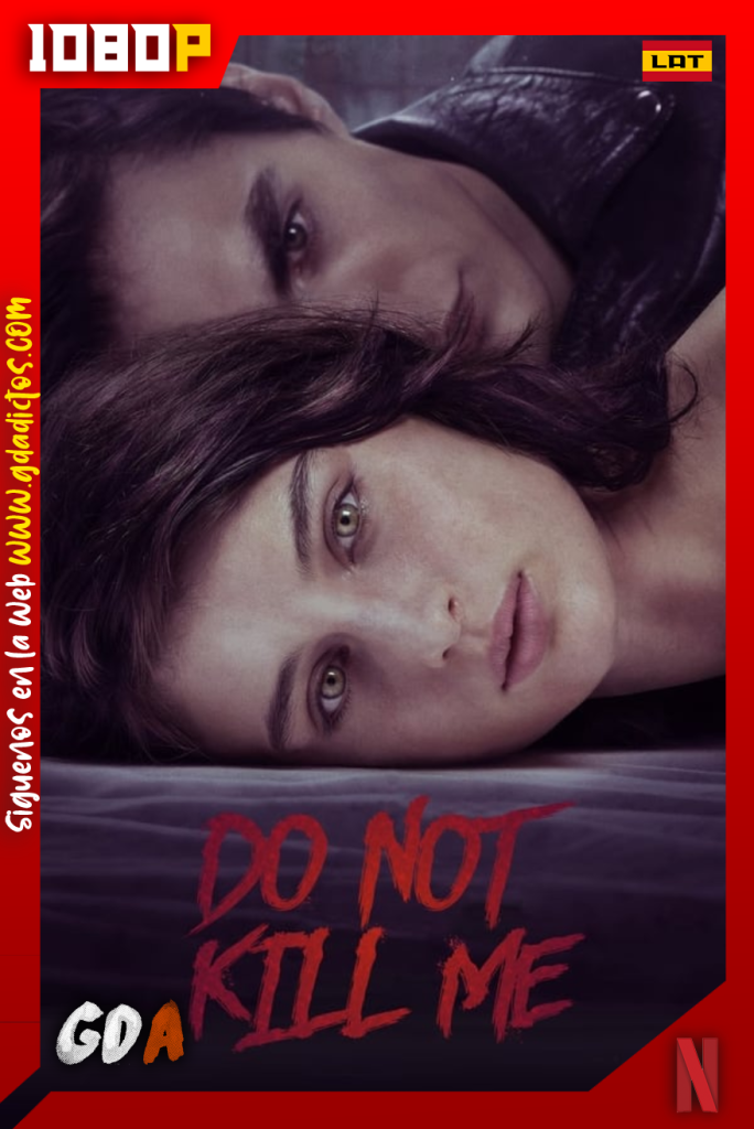 No me mates (2021) NF WEB-DL 1080p Latino – Italiano