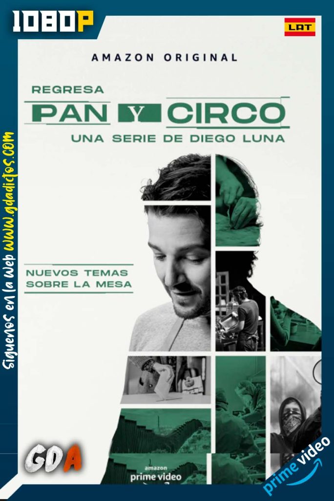 Pan Y Circo (2020) AMZN WEB-DL 1080p Latino #2Temporada [03/??]
