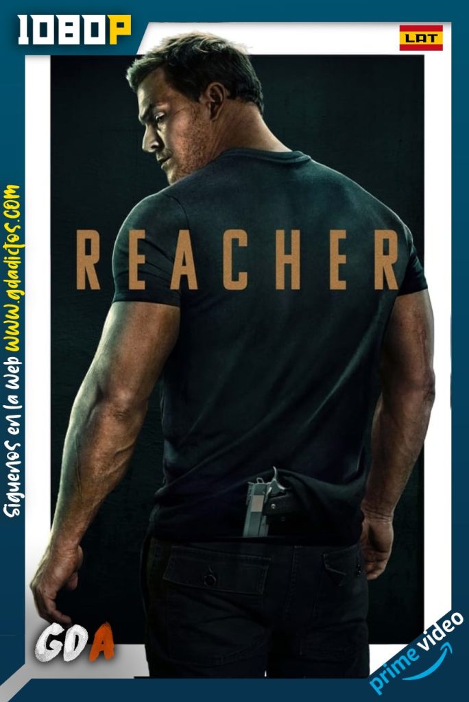 Reacher (2022) AMZN WEB-DL 1080p Latino – Inglés #1Temporada
