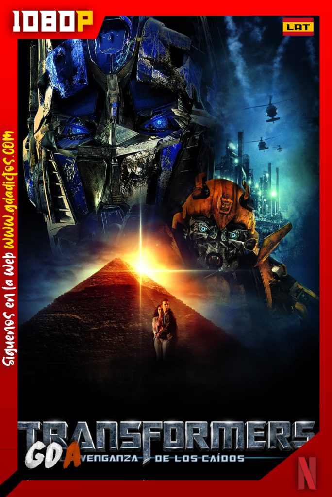 Transformers 2 Revenge of the Fallen (2009) NF WEB-DL 1080p Latino – Inglés