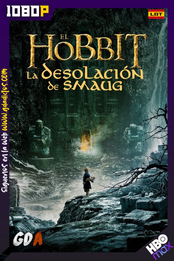 El Hobbit La desolación de Smaug (2013) HMAX WEB-DL 1080p Latino – Inglés