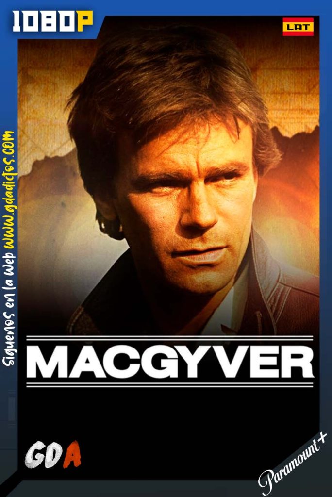MacGyver (1985) PMNP 1080p [Lat – Ing] #7Temporadas [139/139]