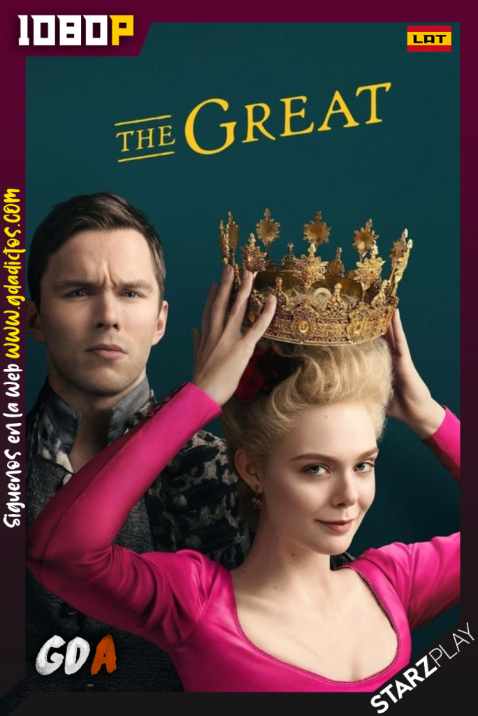 The Great (2020) STARZ WEB-DL 1080p Latino – Ingles #1Temporada