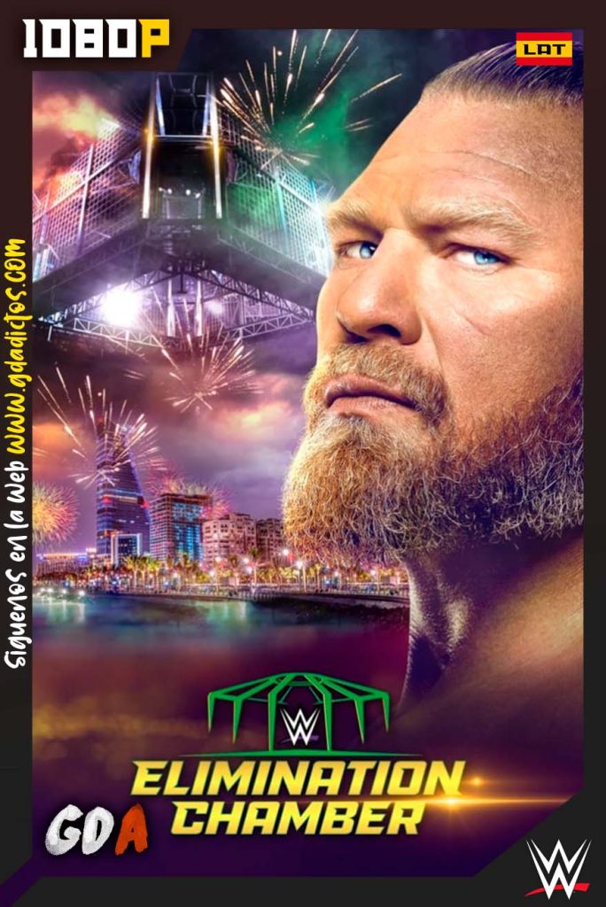 WWE Elimination Chamber 2022 (2022) WWE WEB-DL 1080p Latino-Ingles