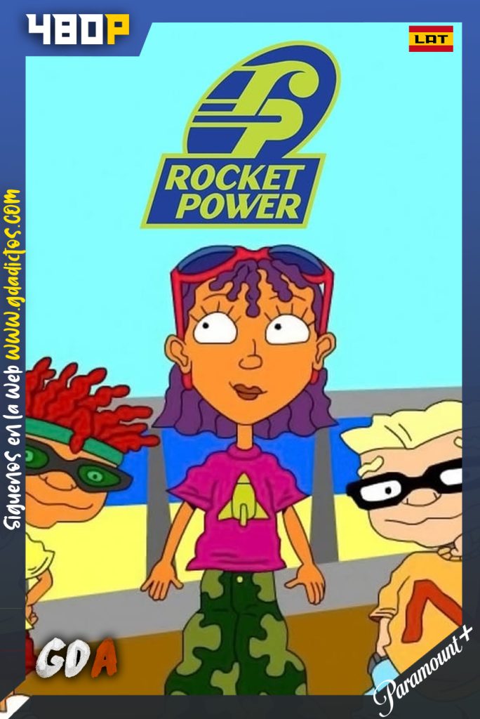 Rocket Power (2000) PMNT 480p Latino-Ingles #4Temporadas