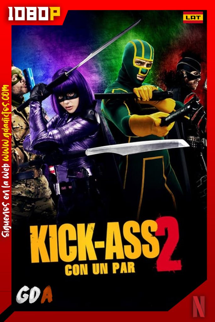 Kick-Ass 2 (2013) NF WEB-DL 1080p Latino-Ingles