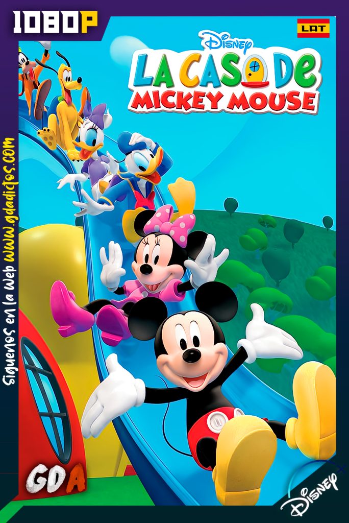 La casa de Mickey Mouse (2006) DSNP WEB-DL 1080p Latino – Inglés #5Temporadas