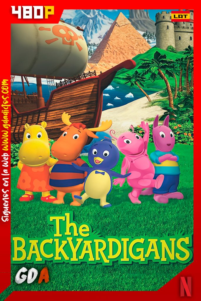 Los Backyardigans (2004) NF WEB-DL 480p Latino – Inglés #3Temporadas