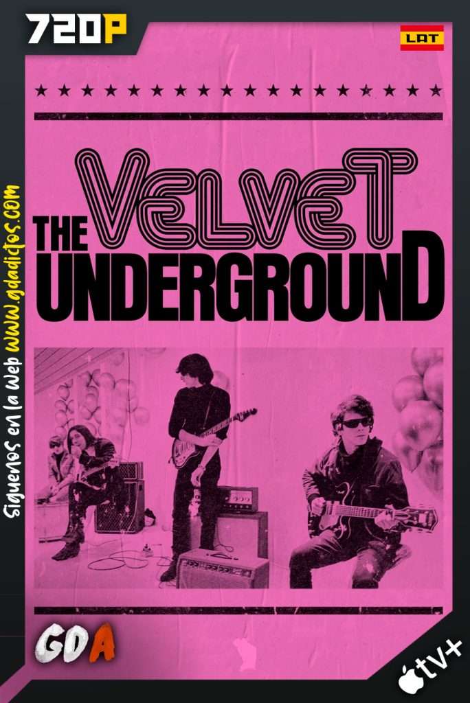The Velvet Underground (2021) ATVP WEB-DL 720p Latino – Inglés