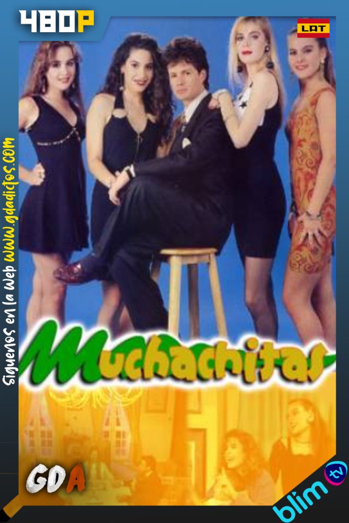 Muchachitas (1991) BM 480p Latino #1Temporada [200/200]